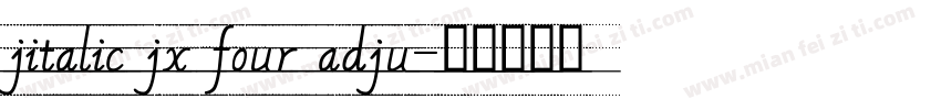 jitalic jx four adju字体转换